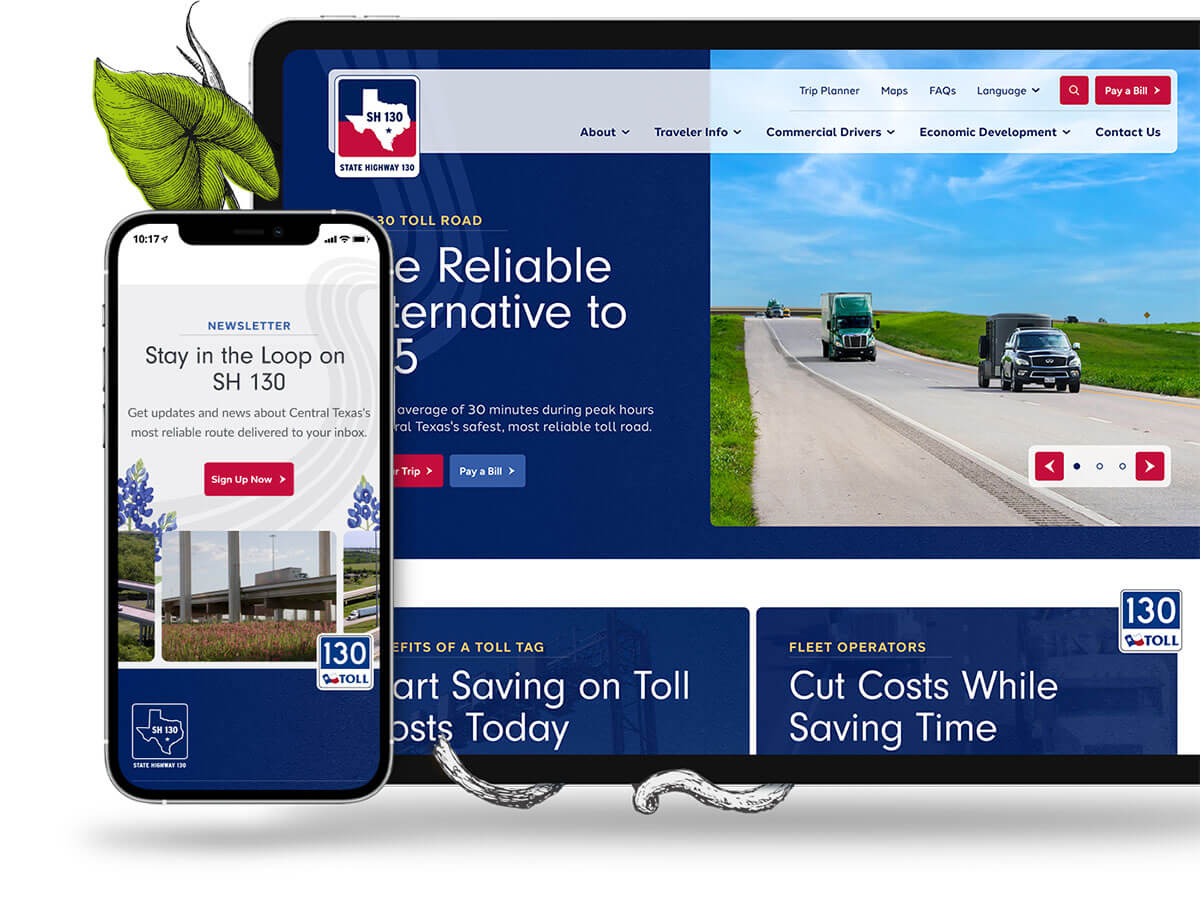 The SH 130 homepage on tablet and phone, with the headline “The Reliable Alternative to I-35,” a highway photo, and a mobile newsletter sign-up.